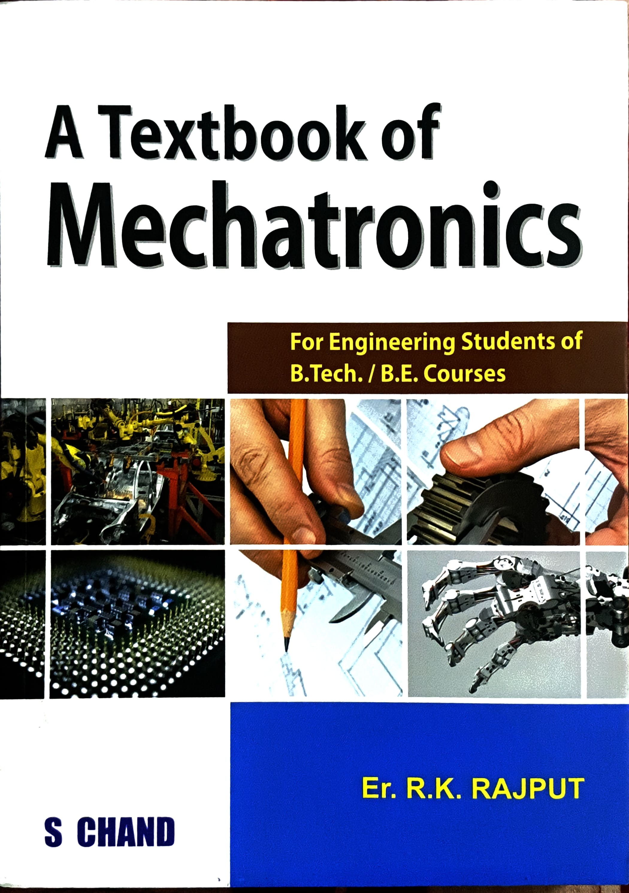 A Textbook of Mechatronics