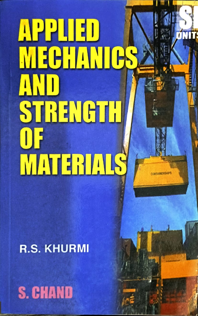 APPLIED MECHANICS AND STRENGTH OF MATERIALS