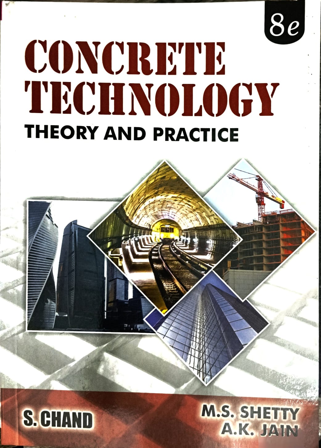 CONCRETE TECHNOLOGY THEORY AND PRACTICE